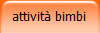 attivit bimbi
